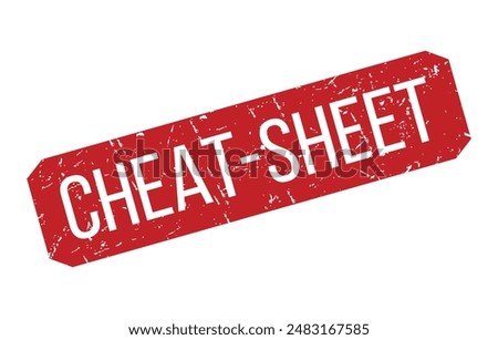 Cheat sheet Rubber Stamp Seal Vector illustration isolated on white background