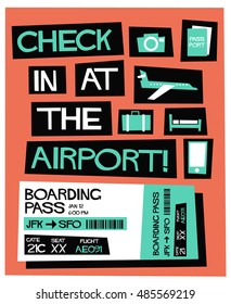 Check In At The Airport! (Flat Style Vector Illustration Quote Poster Design)
