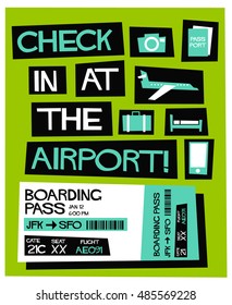 Check In At The Airport! (Flat Style Vector Illustration Quote Poster Design)