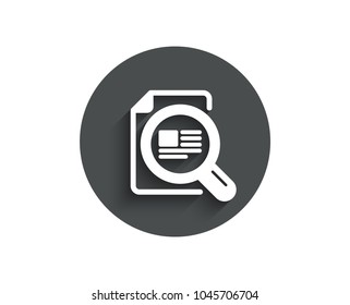 Check article simple icon. Ð¡opyright sign. Magnifying glass symbol. Circle flat button with shadow. Vector