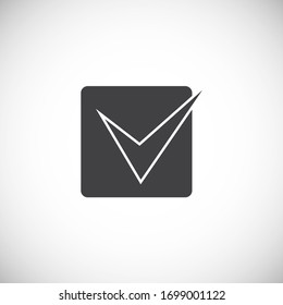 Icono de casilla de verificación en segundo plano para diseño gráfico y web. Símbolo de concepto de ilustración creativa para aplicación web o móvil.
