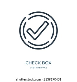 check box thin line icon. box, button linear icons from user interface concept isolated outline sign. Vector illustration symbol element for web design and apps.