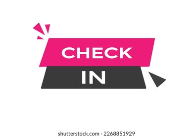 check in button vectors.sign label speech bubble check in
