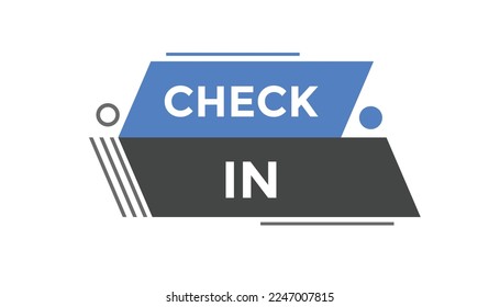 Check in button web banner templates. Vector Illustration
