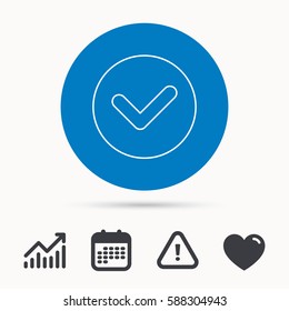 Check confirm icon. Tick in circle sign. Calendar, attention sign and growth chart. Button with web icon. Vector