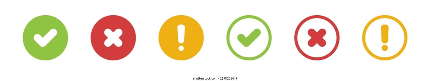 Check, cross and exclamation mark set icon.Tick sign, exclamation mark ​​and cross icons. Yes and No symbols. Vector illustration.