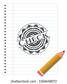 Check emblem drawn in pencil. Vector Illustration. Detailed.