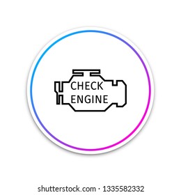 Check engine icon isolated on white background. Circle white button. Vector Illustration