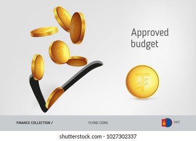 Check icon with flying Mongolian Tughrik coins, finance concept. Vector illustration for print, websites, web design, mobile app, infographics.