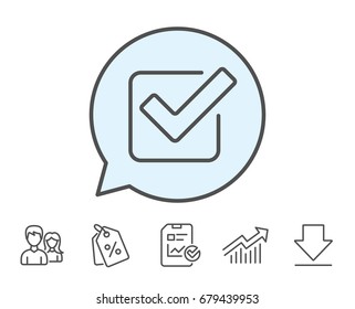 Check Line Icon. Approved Tick Sign. Confirm, Done Or Accept Symbol. Report, Sale Coupons And Chart Line Signs. Download, Group Icons. Editable Stroke. Vector