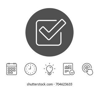 Check line icon. Approved Tick sign. Confirm, Done or Accept symbol. Report, Clock and Calendar line signs. Light bulb and Click icons. Editable stroke. Vector