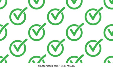 Check list icon box. Checkmark right vector shape sign in a cricle. Correct mark vote symbol. Seamless pattern