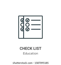 Check list outline outline vector icon. Thin line black check list outline icon, flat vector simple element illustration from editable education concept isolated on white background