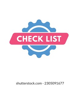 Check List text Button. Check List Sign Icon Label Sticker Web Buttons