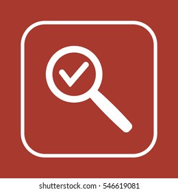 Check in magnifying glass icon. Flat design.