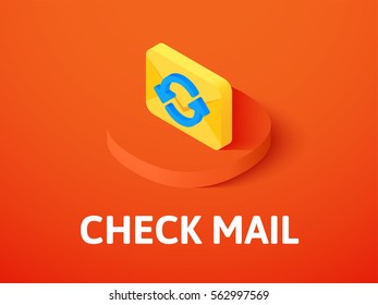 Check mail icon, vector symbol in flat isometric style isolated on color background