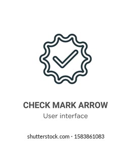 Check mark arrow outline vector icon. Thin line black check mark arrow icon, flat vector simple element illustration from editable user interface concept isolated on white background