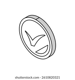 check mark circle isometric icon vector. check mark circle sign. isolated symbol illustration