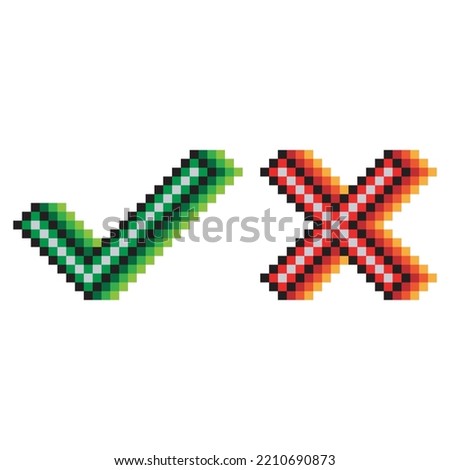 Check mark and cross mark. Tick and cross sign with pixel art. Vector illustration 