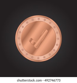 Check Mark embossed realistic bronze coin precious Icon / Logo Design