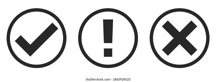 Check mark, exclamation mark and cross. Vector illustration. Set of round buttons isolated on white background.