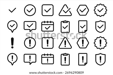 Check mark and exclamation icon set – warning, alert, confirm symbol  – Black Color Line Style 