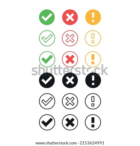 Check mark green, yellow exclamation sign and red wrong mark. Caution alarm, danger sign, check mark, X mark. Flat style - stock vector. stock illustration