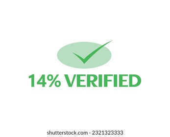 

Icono de marca de verificación con 14% Signo verificado y etiqueta de marca fantástica ilustración vectorial de fuente con verde
combinación de colores en fondo blanco
