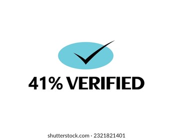 Check mark icon with 41% Verified icon Sign and stamp label fantastic font vector art illustration with blue and black color combination in white background