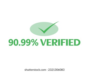Icono de marca de verificación con 90.99% Signo verificado y etiqueta de marca fantástica ilustración vectorial de fuente con verde
combinación de colores en fondo blanco