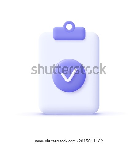 Check mark icon. Approvement concept. Document, file, clipboard, checklist. 3d realistic vector illustration.
 