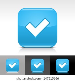 Check mark icon. Blue color glossy web button with white sign. Rounded square shape with shadow, reflection on white, gray, black background. Vector illustration design element 8 eps 