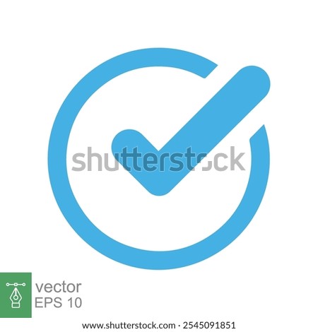 Check mark icon. Checkmark right symbol tick sign. Ok button correct circle flat style. Vector illustration isolated on white background. EPS 10.