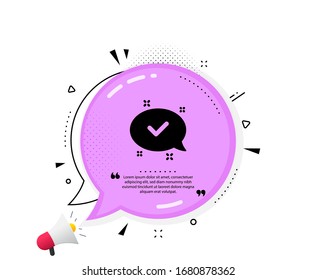 Icono de marca de verificación. Burbuja del discurso de cita. Signo aprobado. Símbolo de chat de burbuja de discursos. Marcas de cotización. Icono aprobado clásico. Vector