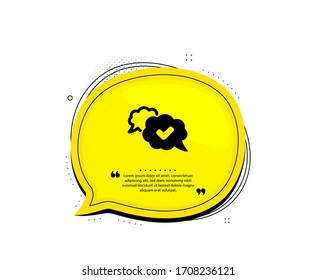 Check mark icon. Quote speech bubble. Approved comic sign. Speech bubble chat symbol. Quotation marks. Classic approved icon. Vector