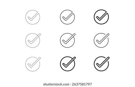 Check Mark Icon Vector Design. This image showcases a set of modern check mark icons enclosed in circular outlines, designed with varying stroke weights and visual emphasis. 