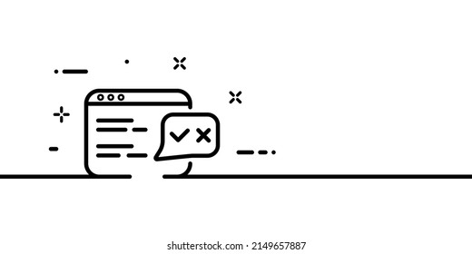 Check mark icon. Website with choise cross or tick. Internet concept. One line style. Vector line icon for Business and Advertising.