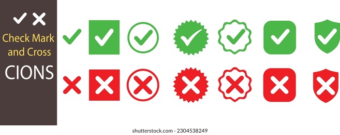 Check mark icons set. A collection of web button variants: green check mark and red cross. Set green approval check mark and red cross icons in circle and square,