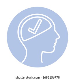 check mark inside human head block style icon design, Mental health mind science intelligence idea medical and education theme Vector illustration