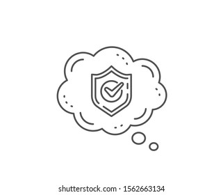 Check mark line icon. Chat bubble design. Accepted or Approve sign. Tick shield symbol. Outline concept. Thin line confirmed icon. Vector