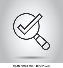 Check mark with magnifying glass icon in flat style. Loupe accept vector illustration on white isolated background. Search checklist business concept.