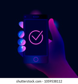 Check mark on smartphone screen. Hand holds the mobile phone. Modern trendy style design. Vector illustration.