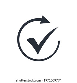 Check mark and rotation arrow. Reapproval. Vector illustration isolated on white background.