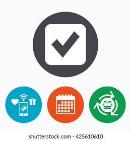 Check mark sign icon. Checkbox button. Mobile payments, calendar and wifi icons. Bus shuttle.
