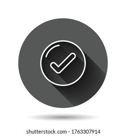 Check mark sign icon in flat style. Confirm button vector illustration on black round background with long shadow effect. Accepted circle button business concept.