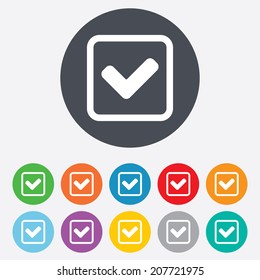 Check mark sign icon. Yes square symbol. Confirm approved. Round colourful 11 buttons. Vector