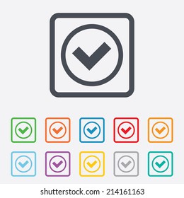 Check mark sign icon. Yes circle symbol. Confirm approved. Round squares buttons with frame. Vector