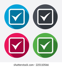Check mark sign icon. Yes square symbol. Confirm approved. Circle buttons with long shadow. 4 icons set. Vector