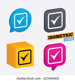 Check mark sign icon. Yes square symbol. Confirm approved. Isometric speech bubbles and cube. Rotated icons with edges. Vector