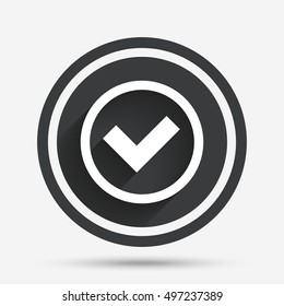 Check mark sign icon. Yes circle symbol. Confirm approved. Circle flat button with shadow and border. Vector